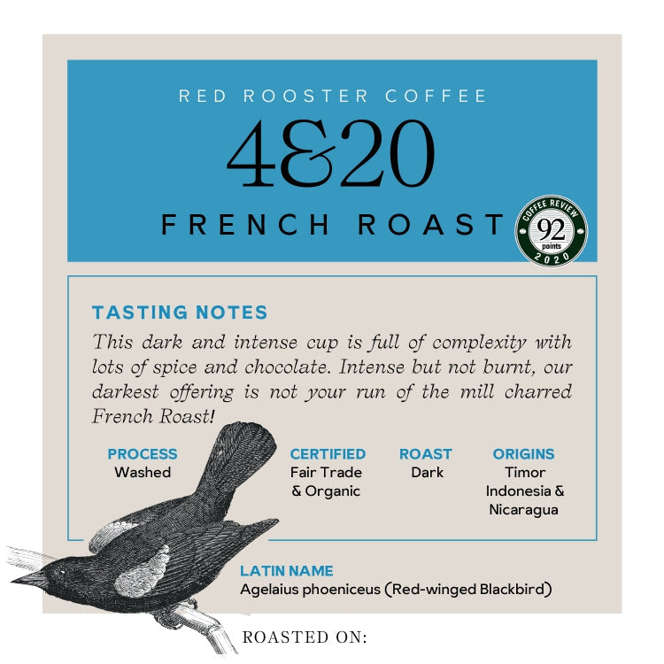 Organic 4&20 French Roast - Fresh-Roasted Coffee for Daily Brewing